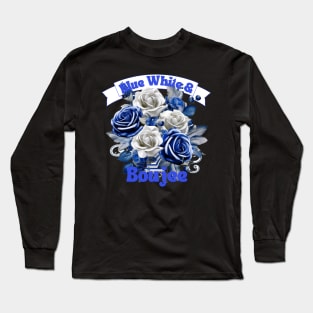 Blue White & Boujee Long Sleeve T-Shirt